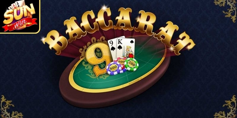 Giới thiệu Baccarat Sunwin