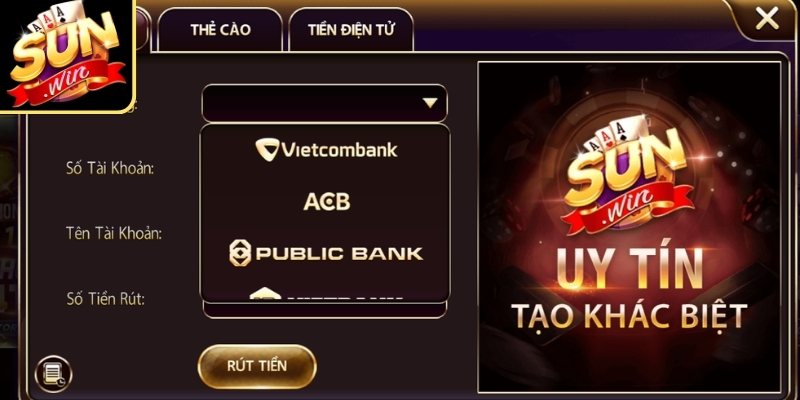 Tổng hợp các phương thức nạp rút tiền Sunwin