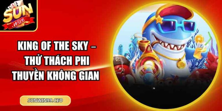 King of the Sky